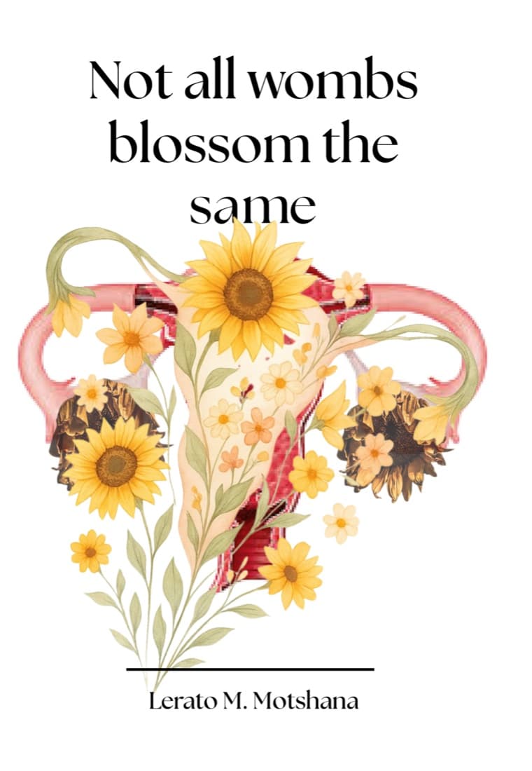 Cover of Not All Wombs Blossom The Same